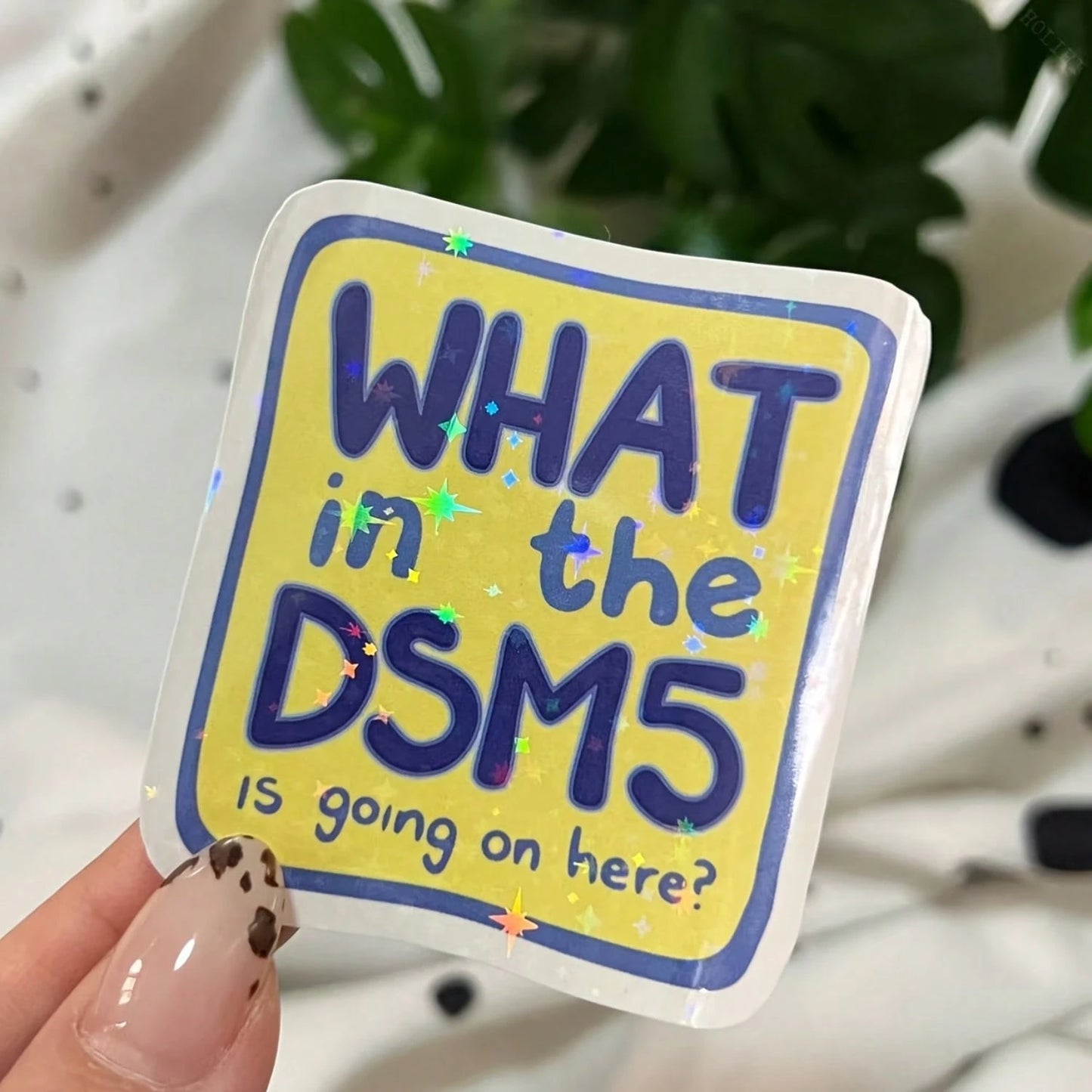 1/2/5pcs Funny"What In The DSM5 Is Going On Here" Sticker, Mental Health Humor Vinyl Decal,Sarcastic Psychology,Iridescent Sparkle Aesthetic Sticker,Suitable For Laptop, Water Bottle, Journal Planner
