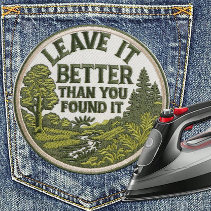 1pc "Leave It Better" Embroidered Patch- Outdoor Camping/Hiking Personalized Fabric Sticker, American Style Forest & Stream DIY Decor