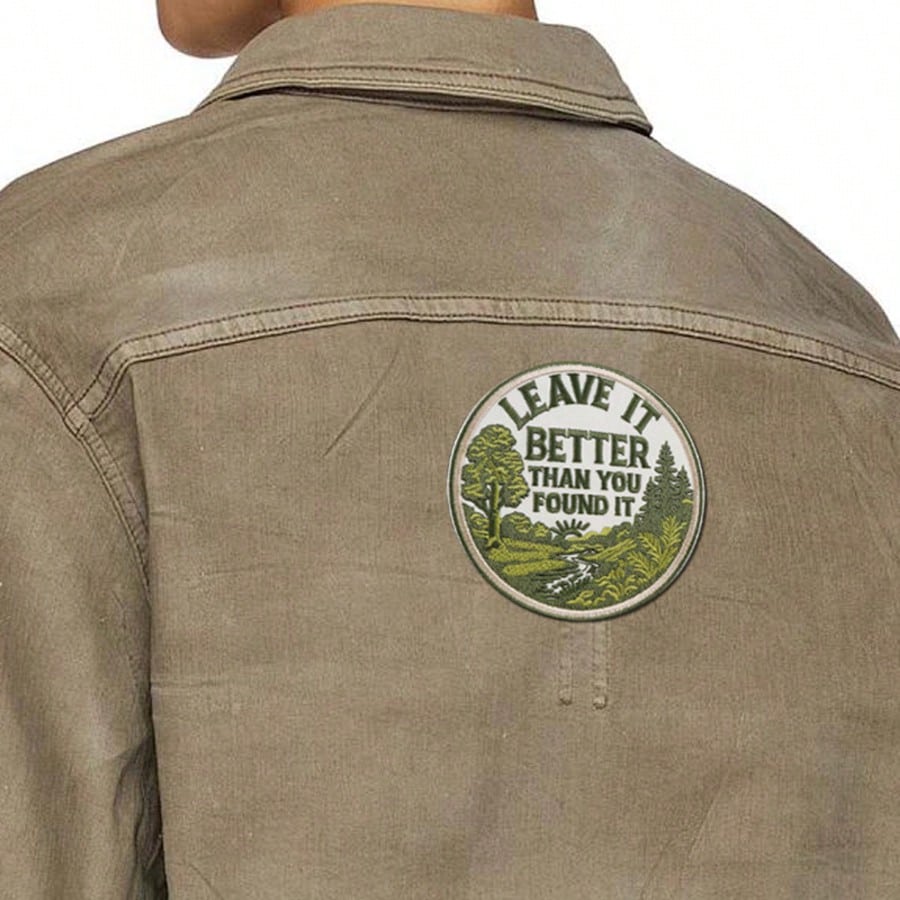 1pc "Leave It Better" Embroidered Patch- Outdoor Camping/Hiking Personalized Fabric Sticker, American Style Forest & Stream DIY Decor