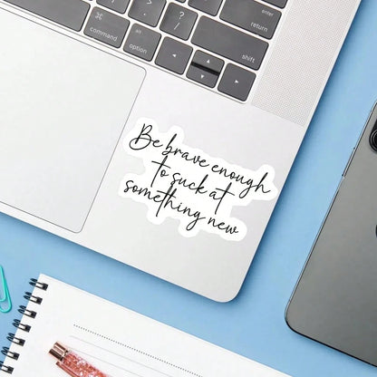 1PC Try Something New Affirmation Sticker, Feminine Growth Mindset Vinyl Decal For Water Bottles, Laptops, Cars, Journals, Motivational Quote Sticker For Women, Peel And Stick Waterproof Mental Health