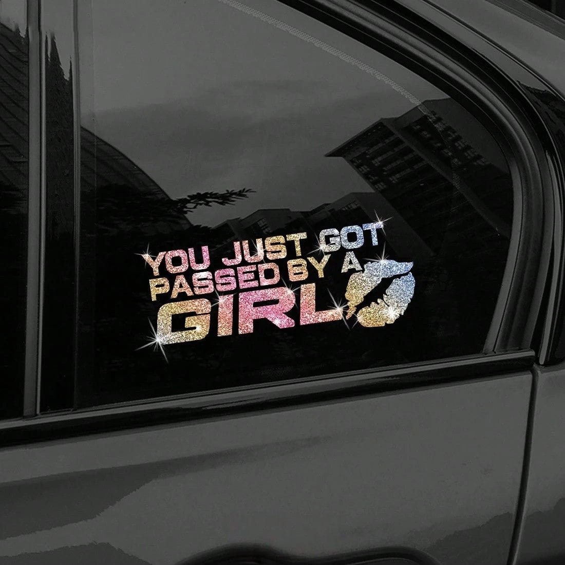 1pc "YOU JUST GOT PASSED BY A GIR" Self-Adhesive Glossy Sticker Fashion Art Sticker Suitable For Cars, Trucks, Walls, Laptops, Disposable, Residue Free- Compatible With Plastic Surfaces, Shiny Laptop