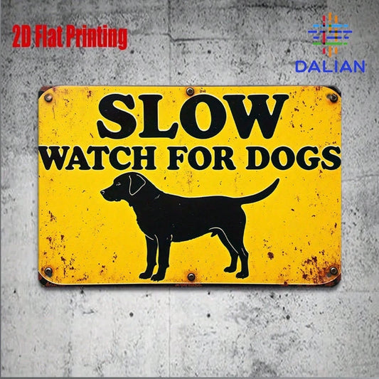 2D Flat, 2D Plane 1pc, "Slow Watch For Dogs" Themed 8x12 Inch Vintage Distressed Iron Sign, Suitable For Pet Area Decor, Courtyard Decoration, Warm Wa