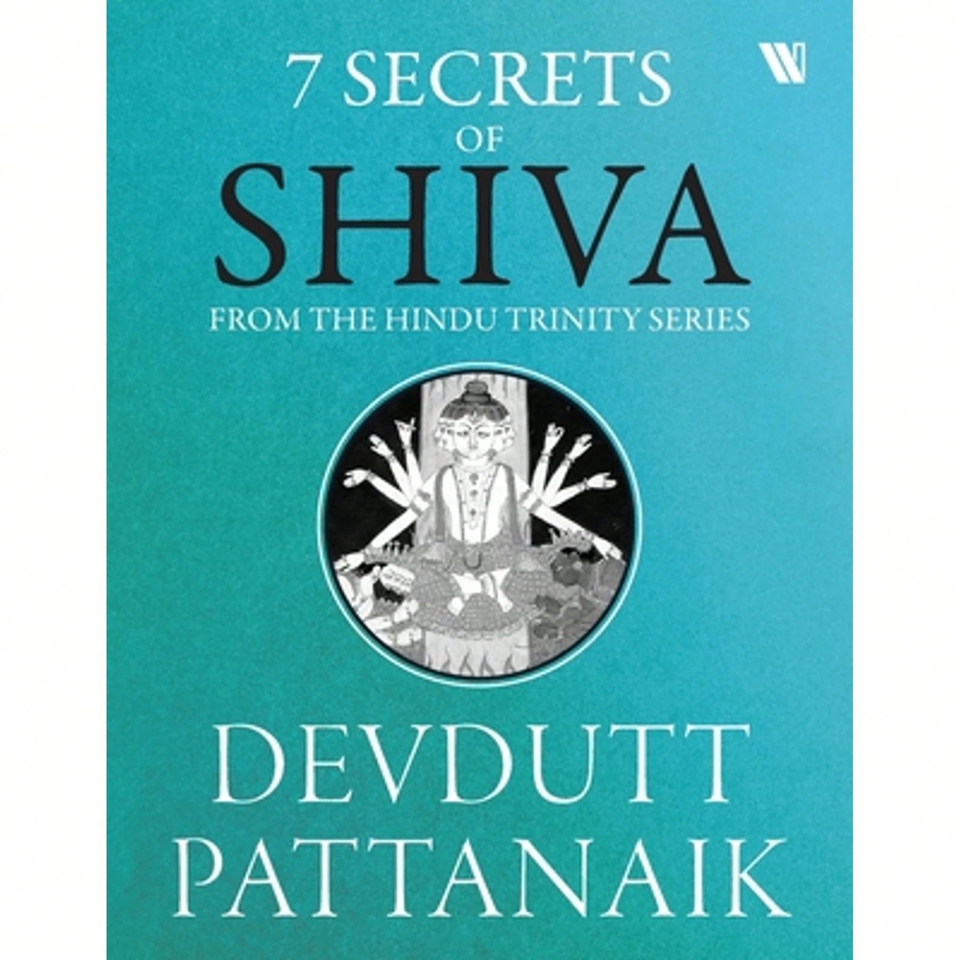 7 Secrets Of Shiva (Paperback) By Devdutt Pattanaik