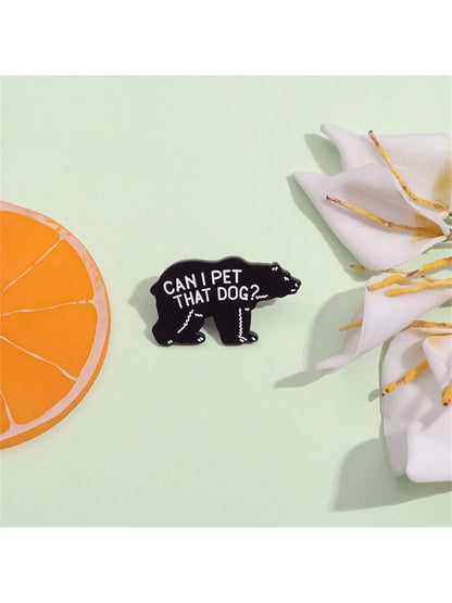 Can I Pet That Dog Brooch Enamel Pins Funny Punk Gothic Metal Brooches Decorative Backpack Lapel Badge Jewelry Gifts Pin For Clothes Bag Charm School Kpop Teacher Supplies Bag Charms Cute Office Acces
