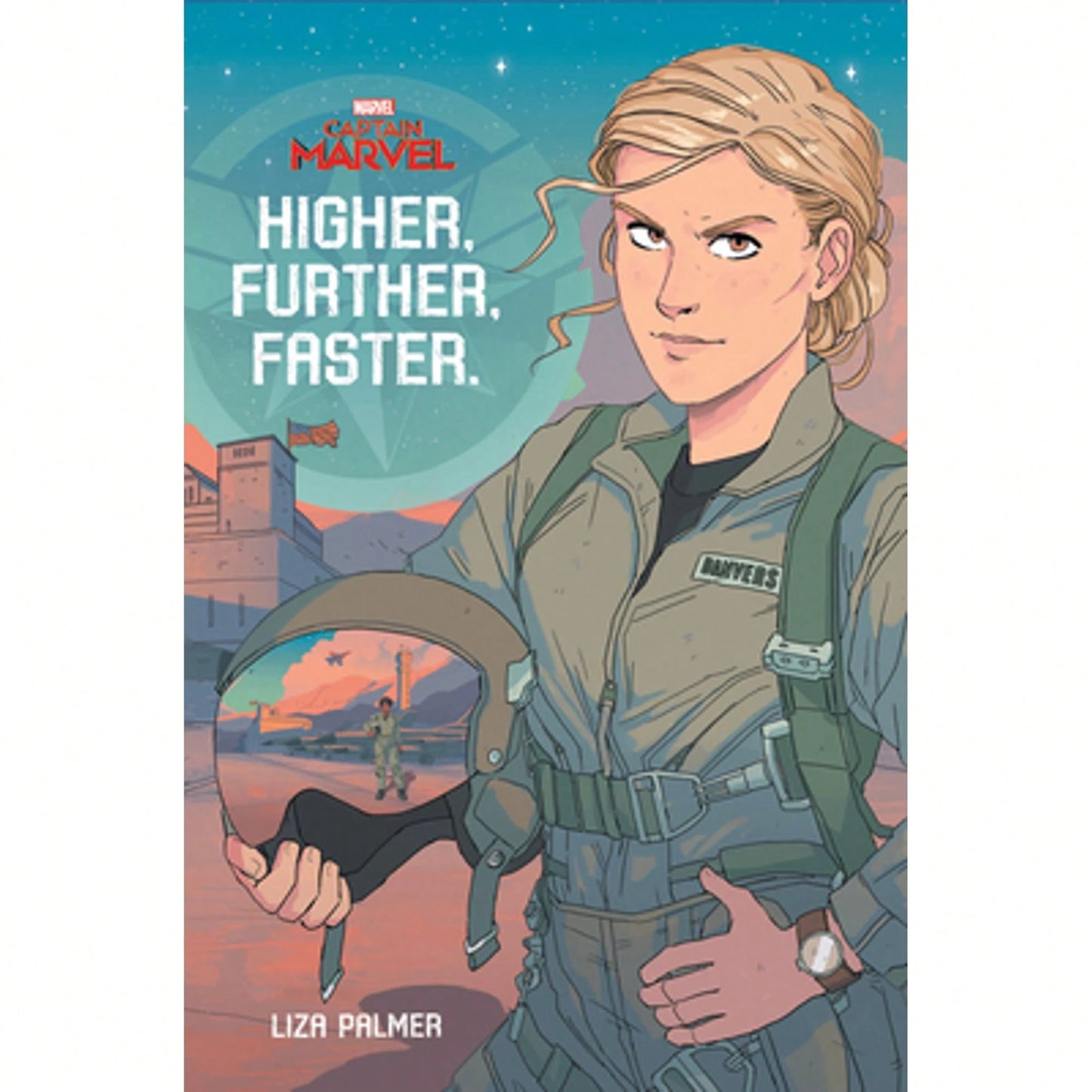 Captain Marvel: Higher, Further, Faster (Hardcover) By Liza Palmer