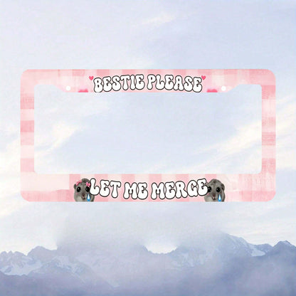 Car Aluminum License Plate Frame, Bestie Please Let Me Combine Interesting License Plate Frames, Sad Rodent Funny Pink License Plate Frame, Sad Pretty Girl, Cute Pink, High-Quality Material, Easy To I