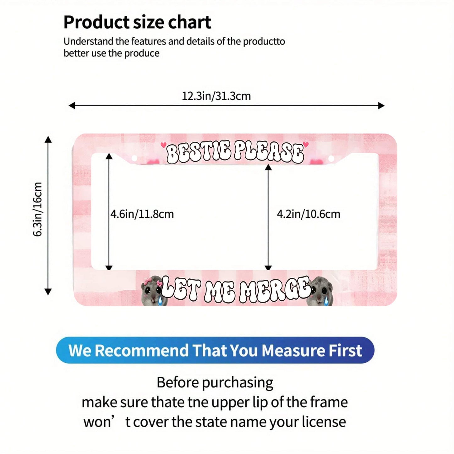 Car Aluminum License Plate Frame, Bestie Please Let Me Combine Interesting License Plate Frames, Sad Rodent Funny Pink License Plate Frame, Sad Pretty Girl, Cute Pink, High-Quality Material, Easy To I