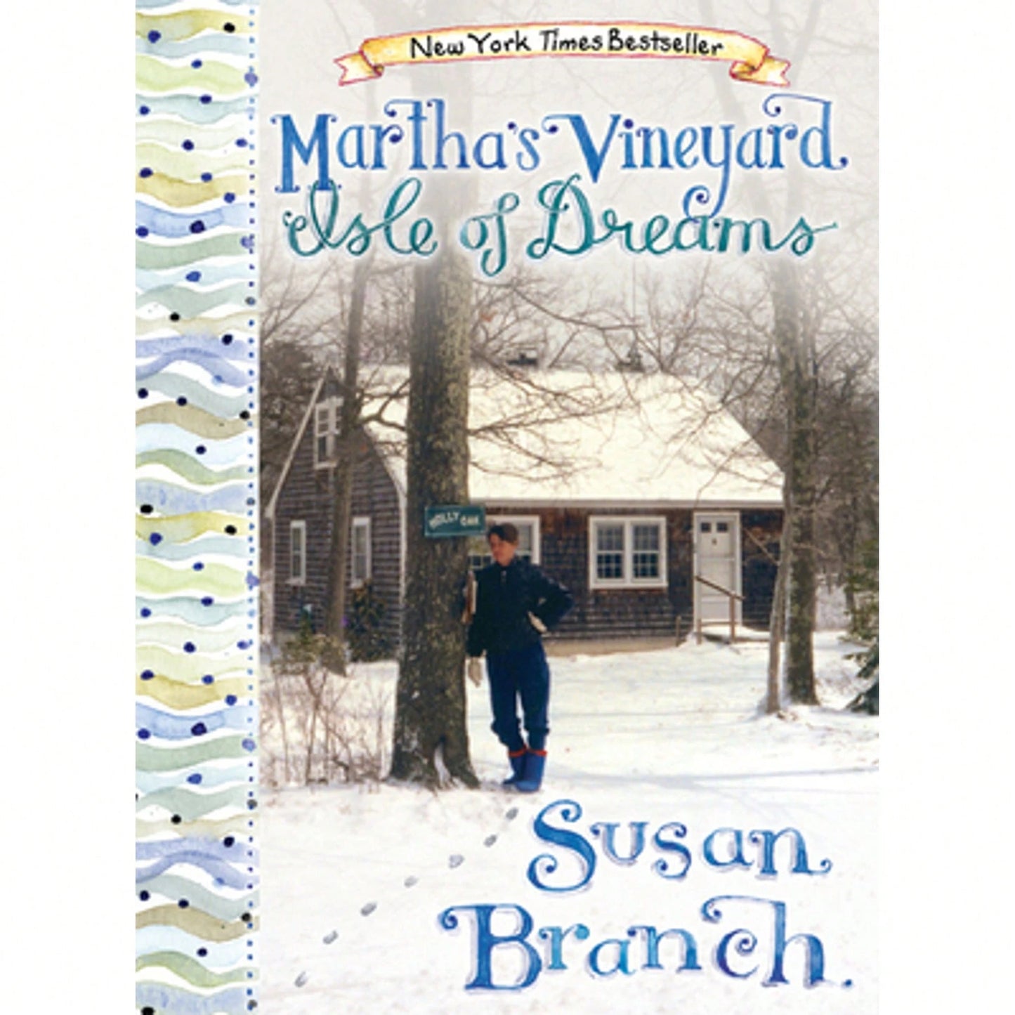 Martha's Vineyard- Isle Of Dreams (Hardcover) By Susan Branch