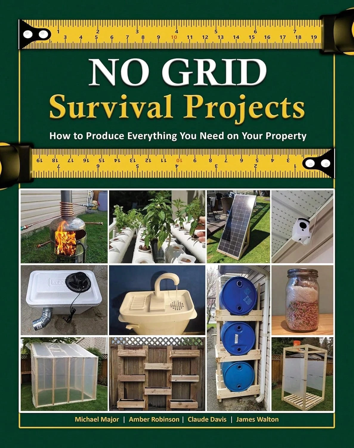 No Grid Survival Projects: Off Grid DIY Survival Projects Book, Self-Sufficient Living Emergency Preparedness Guide