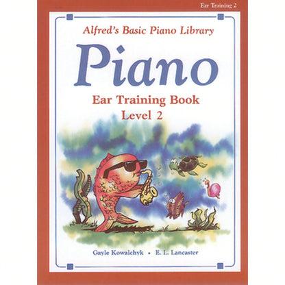 Pre-Owned Alfred's Basic Piano Library Ear Training, Bk 2 (Paperback) By Gayle Kowalchyk, E L Lancaster