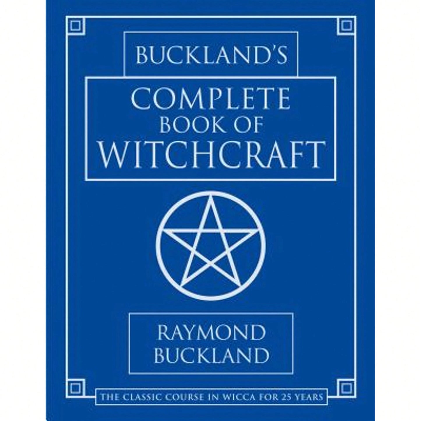 Pre-Owned Buckland's Complete Book Of Witchcraft (Paperback) By Raymond Buckland