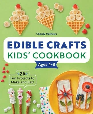 Pre-Owned Edible Crafts Kids' Cookbook: 25 Fun Projects To Make And Eat! (Paperback) By Charity Mathews