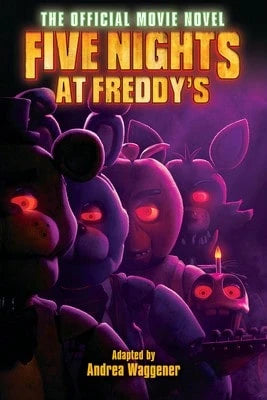 Pre-Owned Five Nights At Freddy's: The Official Movie Novel (Paperback) By Scott Cawthon