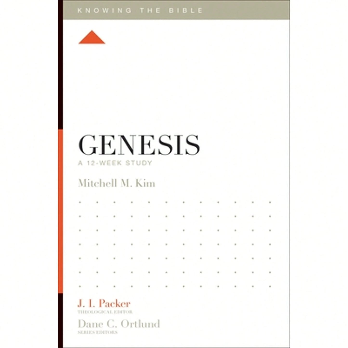 Pre-Owned Genesis: A 12-Week Study (Paperback) By Mitchell M Kim, Dr. J I Packer, Dane Ortlund