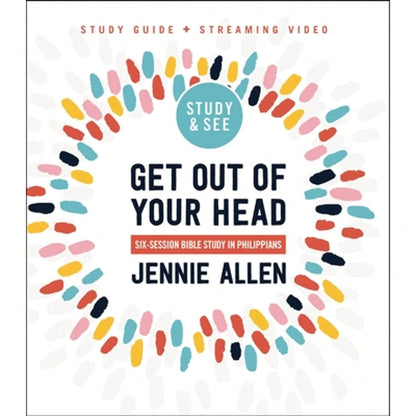Pre-Owned Get Out Of Your Head Bible Study Guide Plus Streaming Video, Updated Edition: Six-Session (Paperback) By Jennie Allen