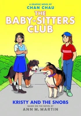 Pre-Owned Kristy And The Snobs: A Graphic Novel (The Baby-Sitters Club #10) (Hardcover) By Ann M Martin