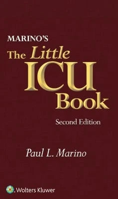 Pre-Owned Marino's The Little ICU Book (Paperback) By Paul L. Marino, Samuel M. Galvagno