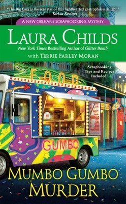 Pre-Owned Mumbo Gumbo Murder (Paperback) By Laura Childs, Terrie Farley Moran