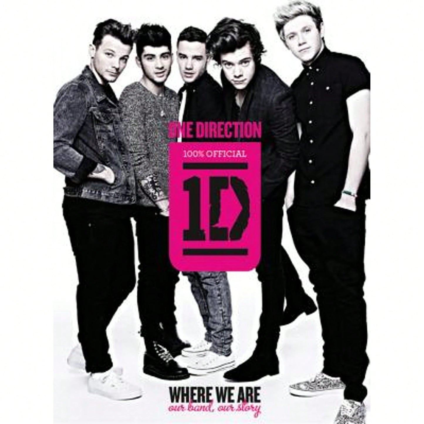 Pre-Owned One Direction: Where We Are: Our Band, Our Story: 100% Official (Hardcover) By One Direction