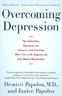 Pre-Owned Overcoming Depression, 3rd Edition (Paperback) By Demitri Papolos