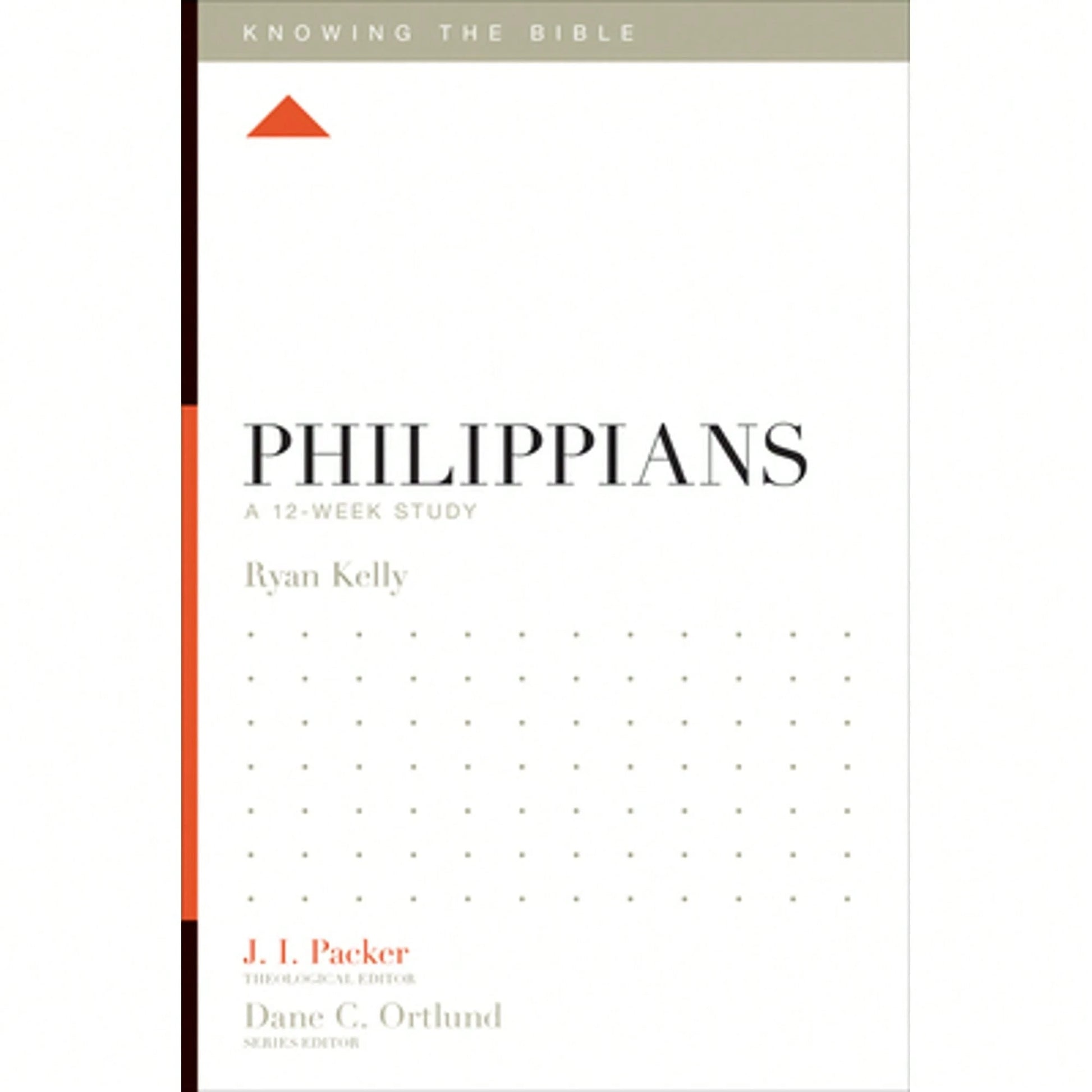 Pre-Owned Philippians: A 12-Week Study (Paperback) By Ryan Kelly, Dr. J I Packer, Dane Ortlund