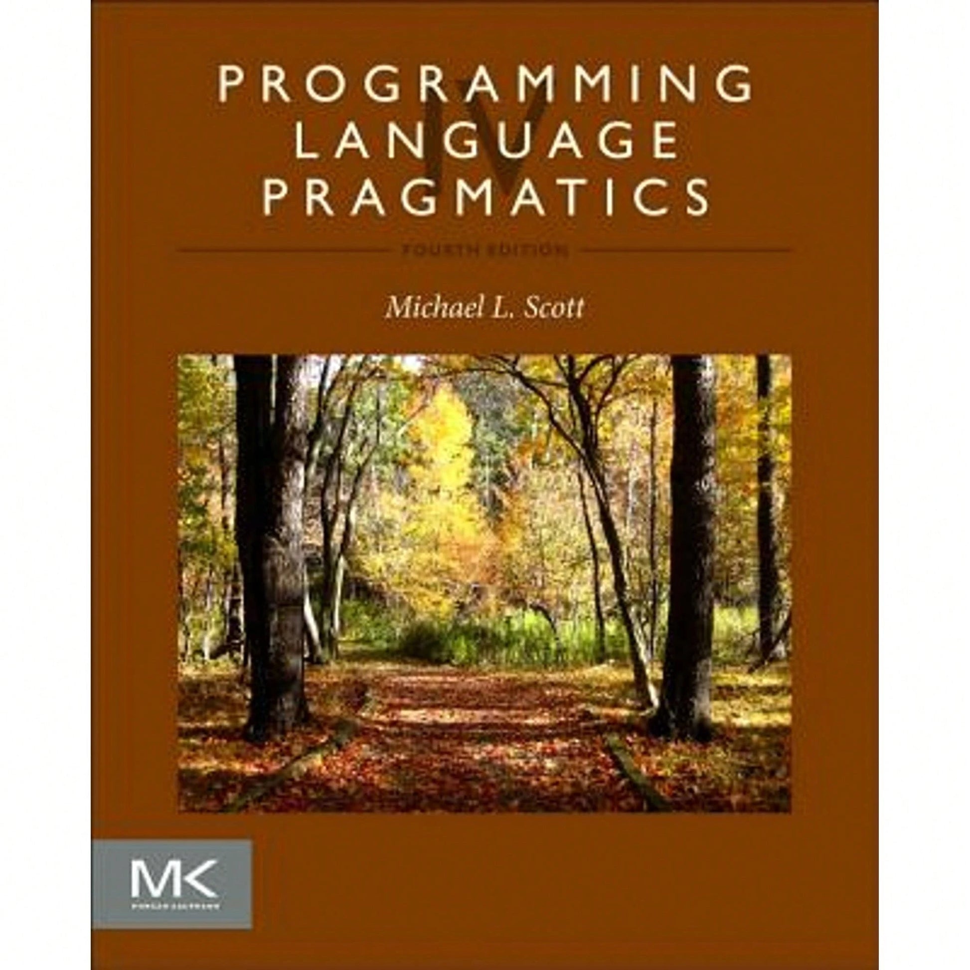 Pre-Owned Programming Language Pragmatics (Paperback) By Michael Scott