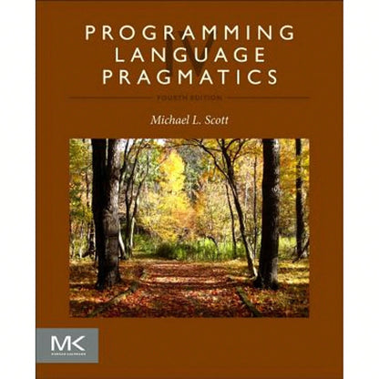 Pre-Owned Programming Language Pragmatics (Paperback) By Michael Scott