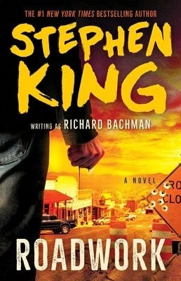 Pre-Owned Roadwork (Paperback) By Stephen King