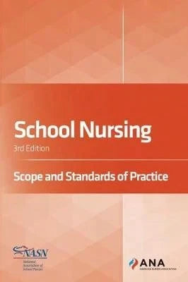Pre-Owned School Nursing: Scope And Standards Of Practice (Paperback) By American Nurses Association