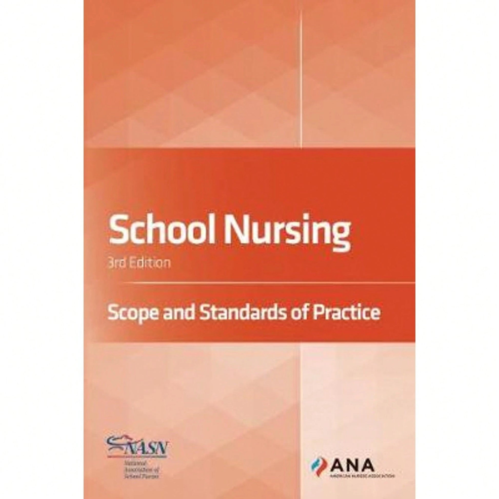 Pre-Owned School Nursing: Scope And Standards Of Practice (Paperback) By American Nurses Association