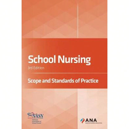 Pre-Owned School Nursing: Scope And Standards Of Practice (Paperback) By American Nurses Association