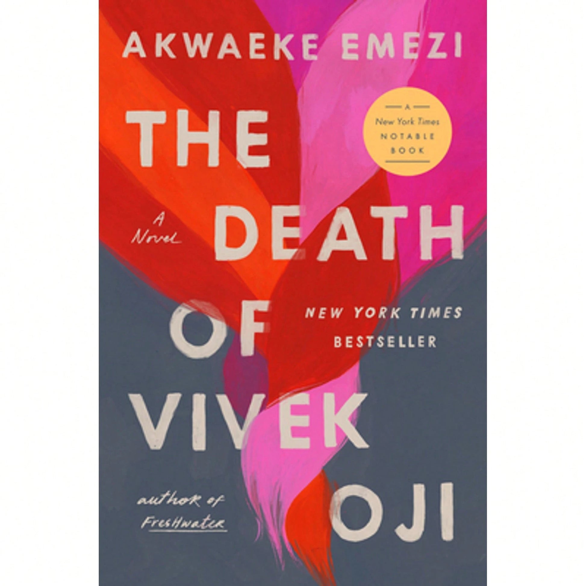 Pre-Owned The Death Of Vivek Oji (Hardcover) By Akwaeke Emezi