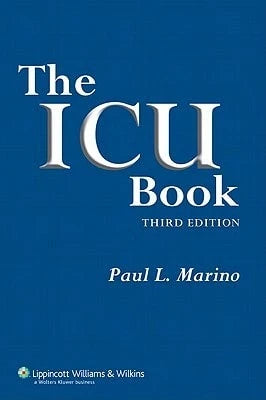 Pre-Owned The ICU Book (Paperback) By Paul L Marino, Kenneth M Sutin