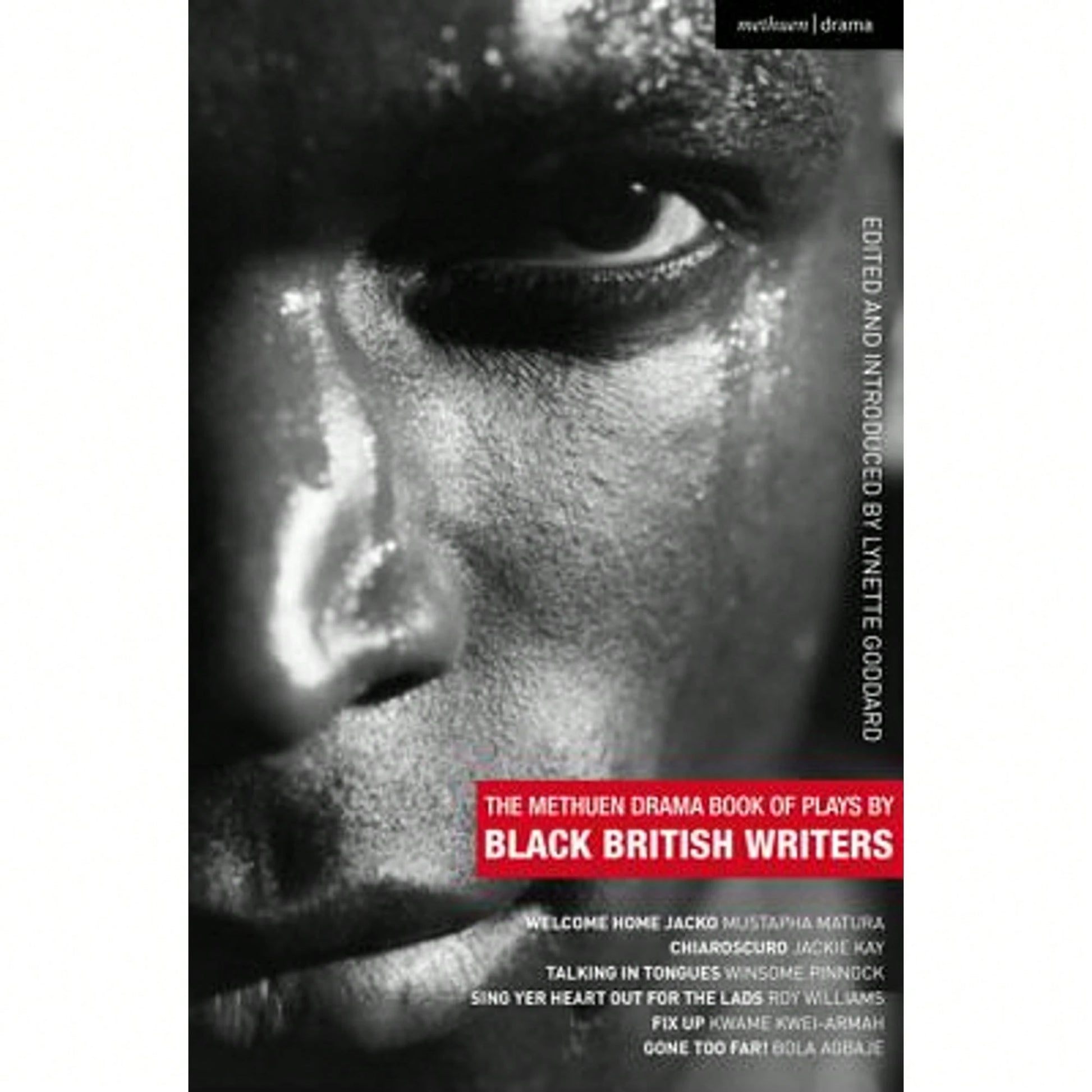 Pre-Owned The Methuen Drama Book Of Plays By Black British Writers: Welcome Home Jacko; Chiaroscuro; (Paperback) By Lynette Goddard, Mustapha Matura, Jackie Kay