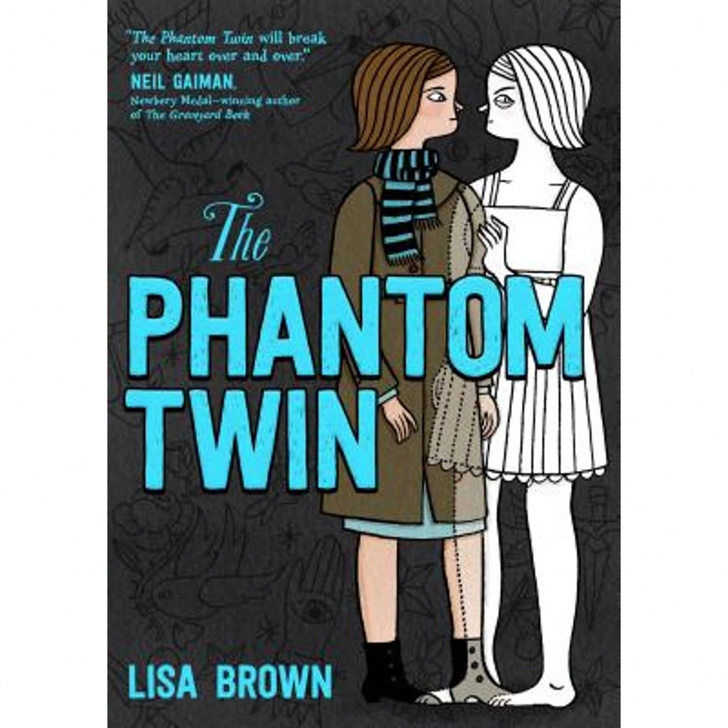 Pre-Owned The Phantom Twin (Hardcover) By Lisa Brown