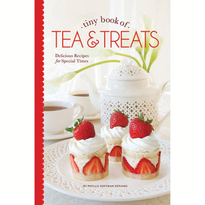 Pre-Owned Tiny Book Of Tea & Treats: Delicious Recipes For Special Times (Hardcover) By Phyllis Hoffman Depiano