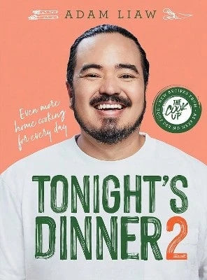Pre-Owned Tonight's Dinner 2: Even More Recipes From The Cook Up (Hardcover) By Adam Liaw