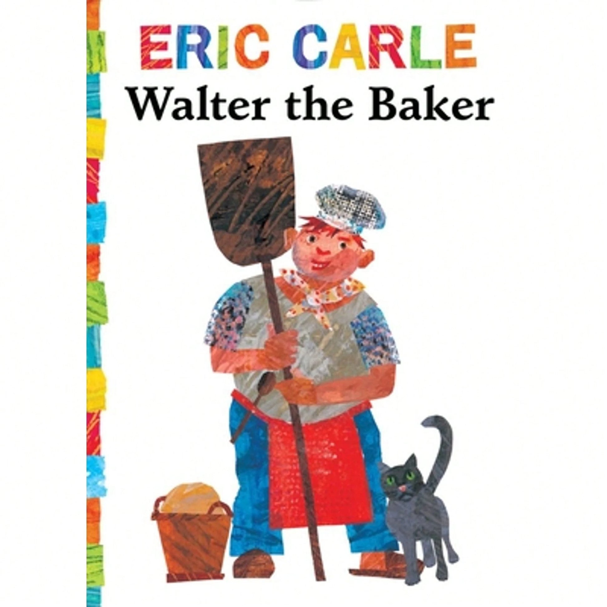 Pre-Owned Walter The Baker (Hardcover) By Eric Carle