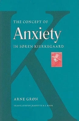 The Concept Of Anxiety In Soren Kierkegaard (Hardcover) By Arne Gron, Jeanette B L Knox