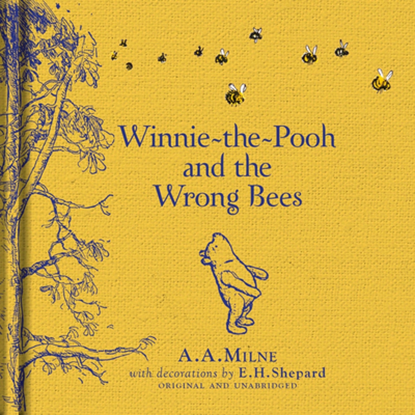Winnie-The-Pooh: Winnie-The-Pooh And The Wrong Bees (Hardcover) By A. A. Milne